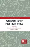 Evaluation in the Post-Truth World cover