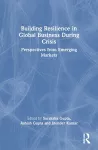Building Resilience in Global Business During Crisis cover