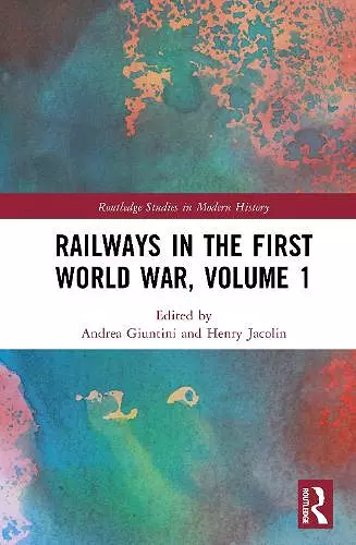 Railways in the First World War, Volume 1 cover