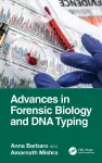 Advances in Forensic Biology and DNA Typing cover