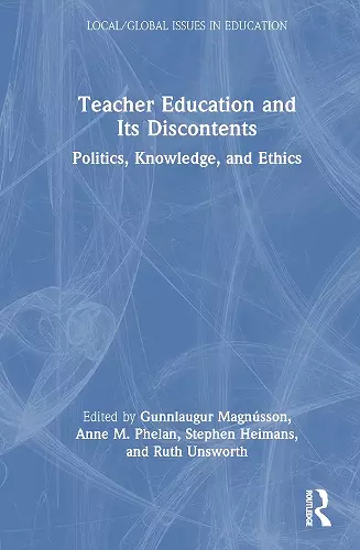 Teacher Education and Its Discontents cover