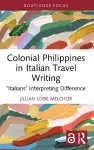 Colonial Philippines in Italian Travel Writing cover