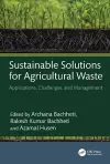 Sustainable Solutions for Agricultural Waste cover