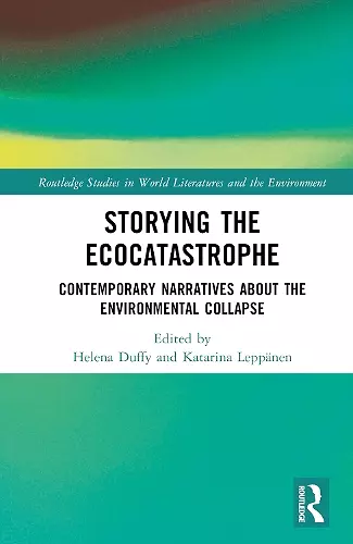 Storying the Ecocatastrophe cover