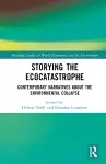 Storying the Ecocatastrophe cover