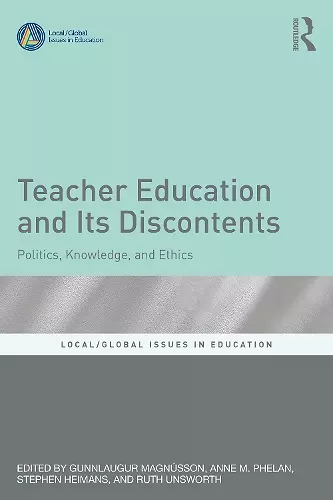 Teacher Education and Its Discontents cover