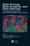 Data Privacy, Data Property, and Data Sharing cover