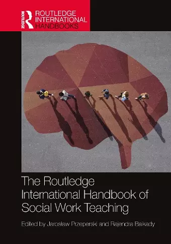 The Routledge International Handbook of Social Work Teaching cover