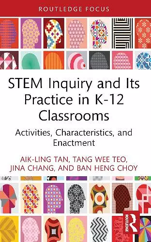 STEM Inquiry and Its Practice in K-12 Classrooms cover