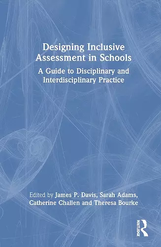 Designing Inclusive Assessment in Schools cover