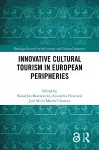 Innovative Cultural Tourism in European Peripheries cover