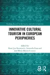 Innovative Cultural Tourism in European Peripheries cover