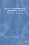 Public Administration and Organization Theory cover