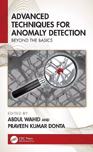 Advanced Techniques for Anomaly Detection cover