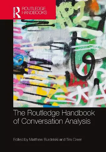 The Routledge Handbook of Conversation Analysis cover