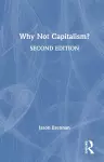 Why Not Capitalism? cover