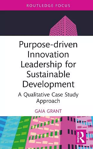 Purpose-driven Innovation Leadership for Sustainable Development cover