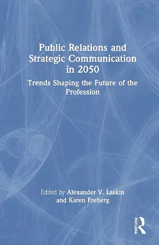 Public Relations and Strategic Communication in 2050 cover