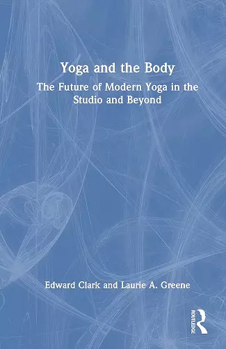 Yoga and the Body cover