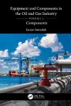 Equipment and Components in the Oil and Gas Industry Volume 2 cover