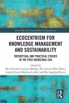 Ecocentrism for Knowledge Management and Sustainability cover