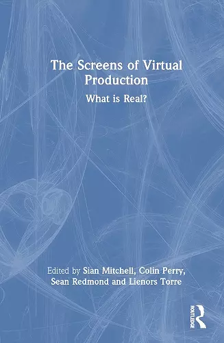 The Screens of Virtual Production cover