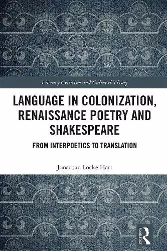 Language in Colonization, Renaissance Poetry and Shakespeare cover