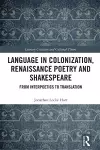 Language in Colonization, Renaissance Poetry and Shakespeare cover
