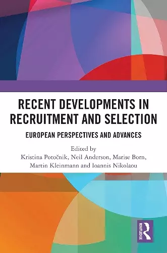 Recent Developments in Recruitment and Selection cover