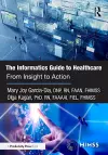 The Informatics Guide to Healthcare cover