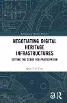 Negotiating Digital Heritage Infrastructures cover
