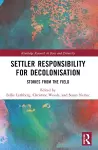 Settler Responsibility for Decolonisation cover