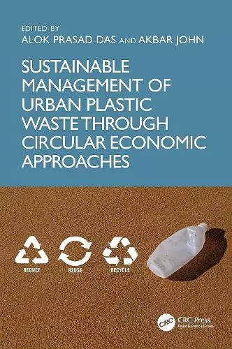 Sustainable Management of Urban Plastic Waste Through Circular Economic Approaches cover