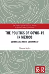 The Politics of COVID-19 in Mexico cover