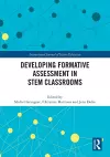 Developing Formative Assessment in STEM Classrooms cover