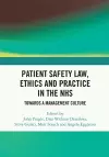 Patient Safety Law, Ethics and Practice in the NHS cover