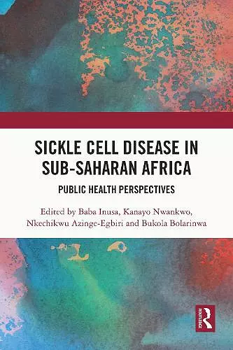 Sickle Cell Disease in Sub-Saharan Africa cover