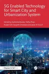5G Enabled Technology for Smart City and Urbanization System cover