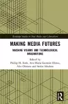 Making Media Futures cover