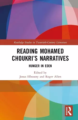 Reading Mohamed Choukri’s Narratives cover