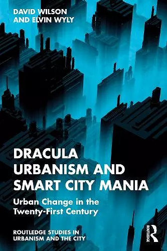 Dracula Urbanism and Smart City Mania cover