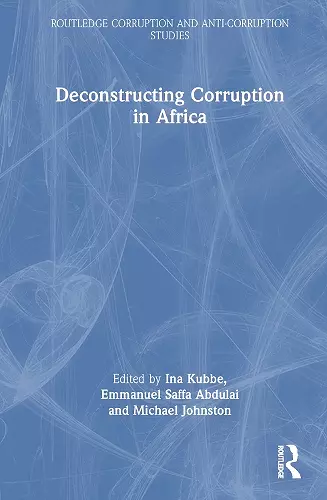 Deconstructing Corruption in Africa cover