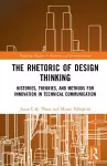 The Rhetoric of Design Thinking cover