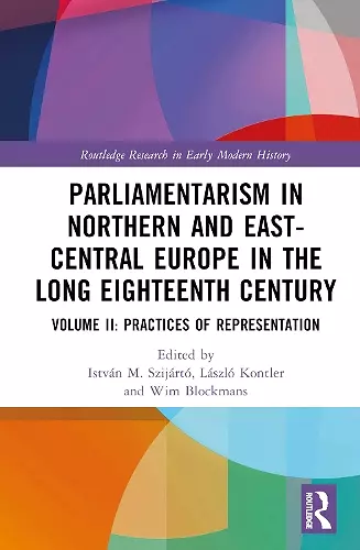 Parliamentarism in Northern and East-Central Europe in the Long Eighteenth Century cover