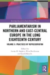 Parliamentarism in Northern and East-Central Europe in the Long Eighteenth Century cover