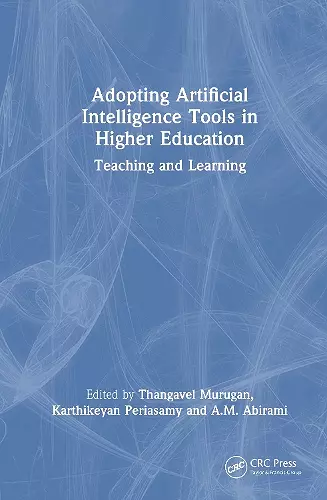 Adopting Artificial Intelligence Tools in Higher Education cover