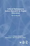 Critical Participatory Action Research in Higher Education cover