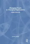 Managing People in Changing Organizations cover