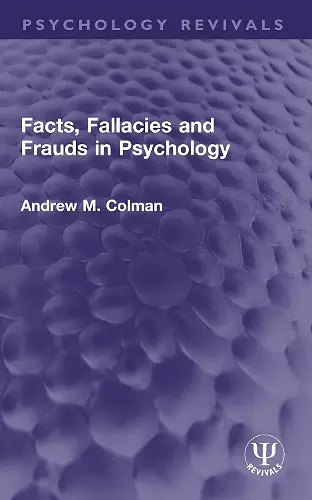 Facts, Fallacies and Frauds in Psychology cover