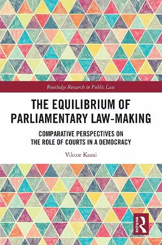 The Equilibrium of Parliamentary Law-making cover